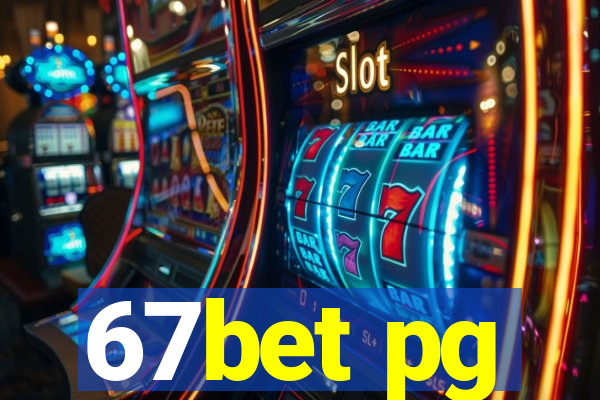 67bet pg